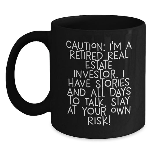 Funny Real Estate Investor Gifts for Men, Black Coffee Mug with Caution Quote, Perfect for Graduation - Main