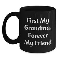 Load image into Gallery viewer, Grandma Gifts from Men to Women, Funny Black Coffee Mug for Grandma on Valentine's, Perfect for Grandma's Birthday - Main
