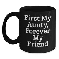 Load image into Gallery viewer, Funny Quotes for Aunty, Black Coffee Mugs Gifts from Men to Women for Valentine's - Main
