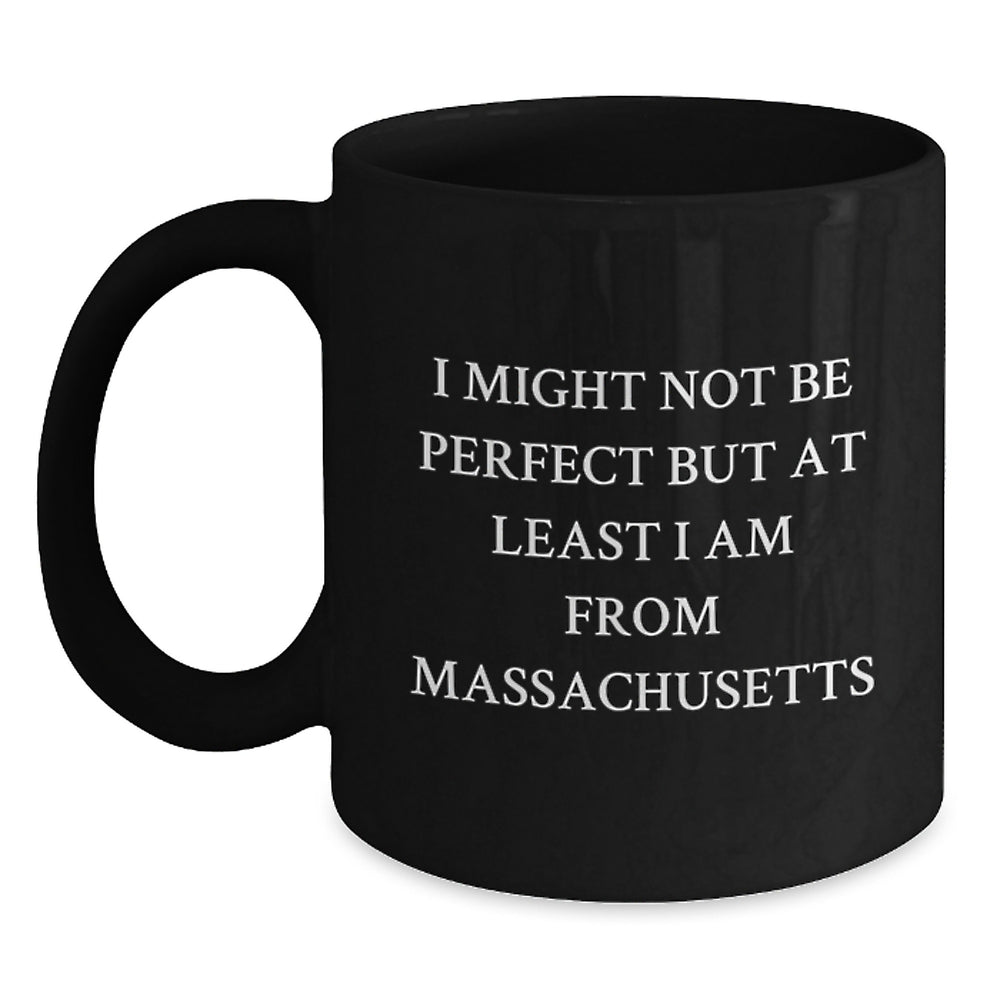 Massachusetts Proud Gifts from Friends, Unique Graduation Unique Gifts for Massachusetts Men and Women, Funny Black Coffee Mug - Main