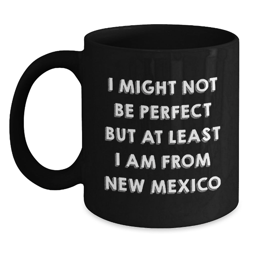 New Mexico Funny Gifts from Friends for Men or Women - Black Coffee Mugs - Main