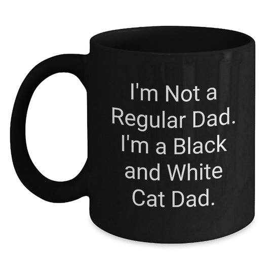 Funny Black and White Cat Gifts for Men and Women, I'm Not A Regular Dad, Unique Valentine's Mugs for Coffee Lovers, Black Coffee Mug Gifts from Dad to Family - Main