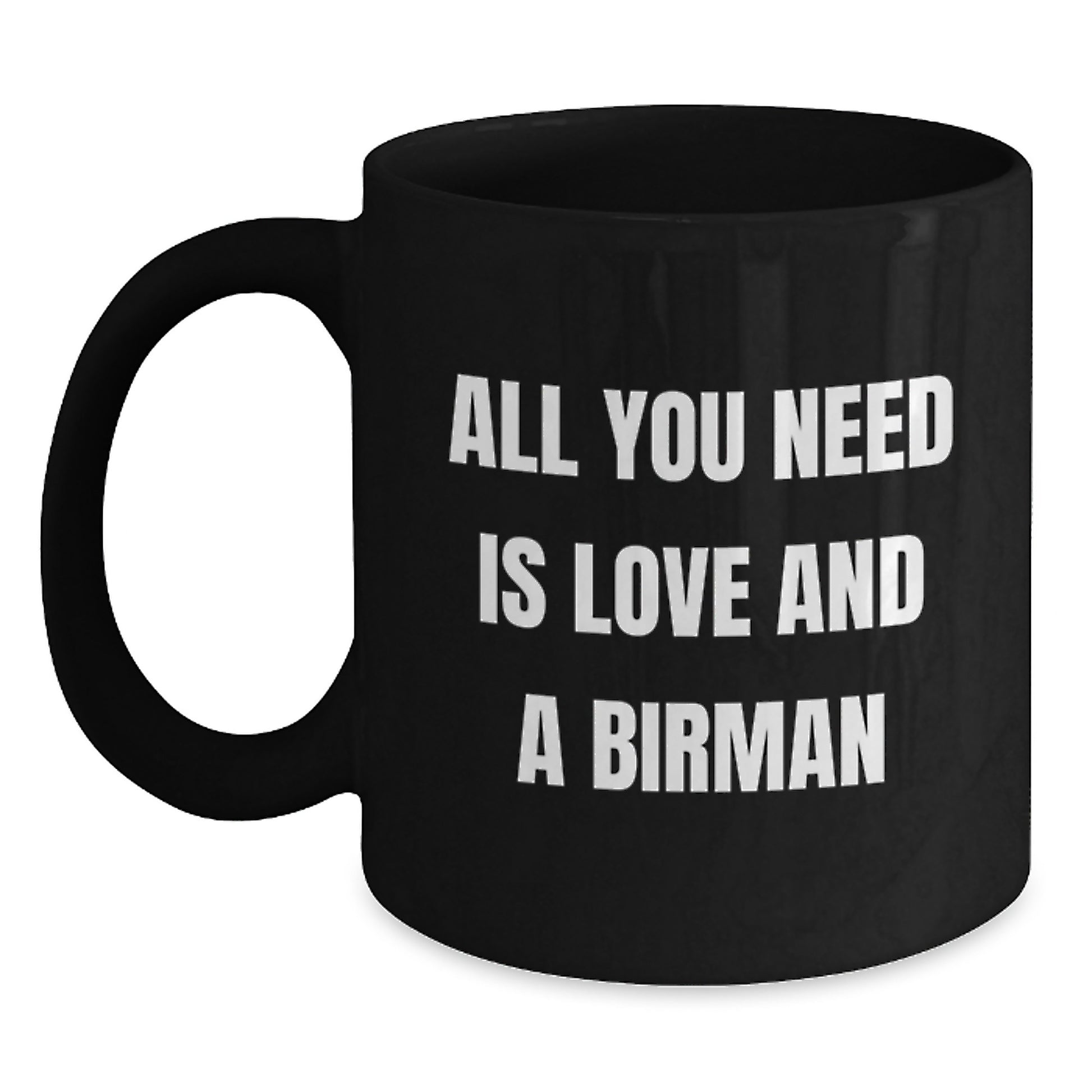 Funny Birman Cat Black Coffee Mugs Gifts from Family, Friends, or Coworkers for Graduation Unique Gifts for Birman Cat Lovers - Main