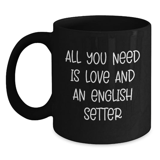 English Setter Dog Lover's Funny Valentine's Gifts from Men to Wife with Cute Quote - Main