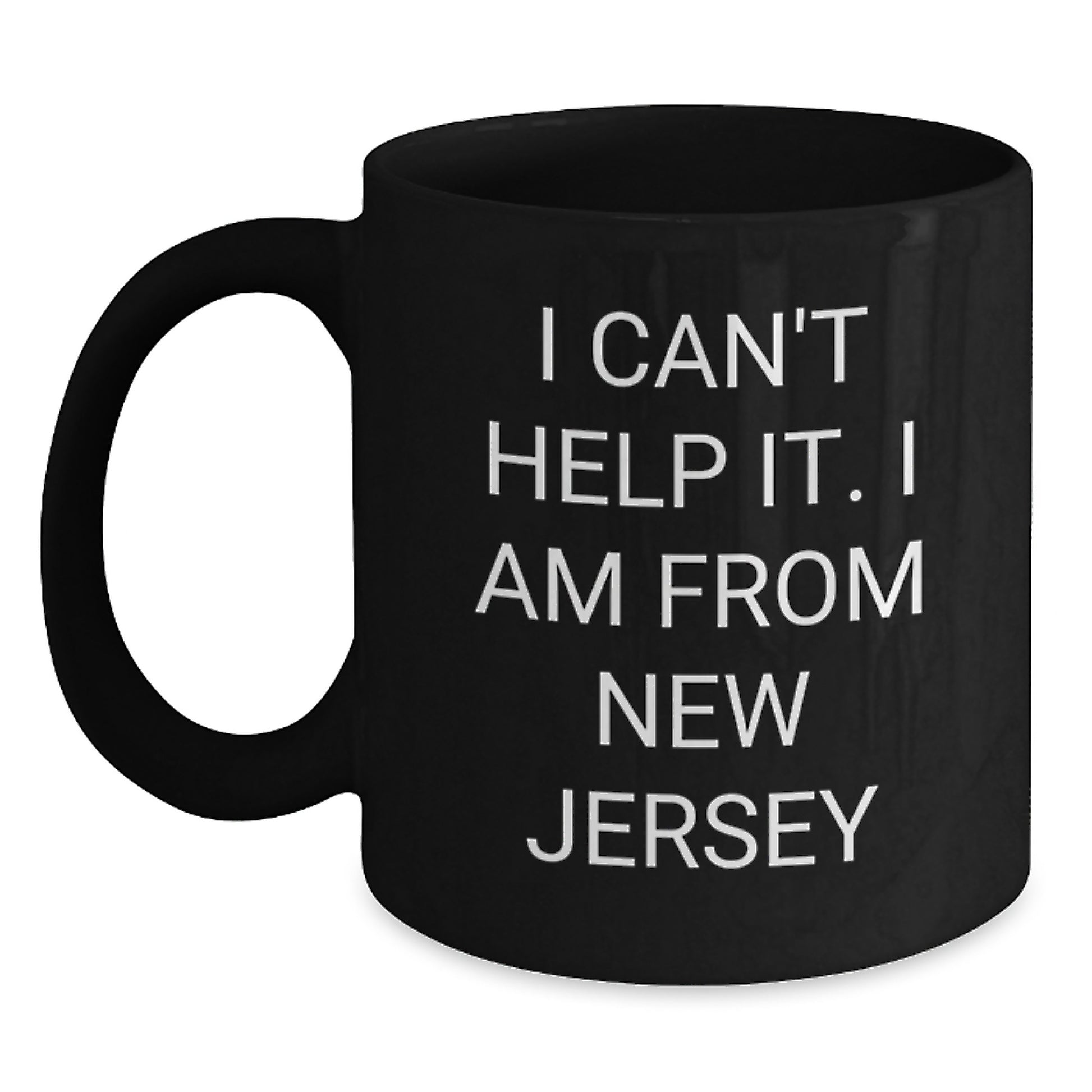 Funny New Jersey Gifts from Men - New Jersey Black Coffee Mug for Women Friends - Valentine's Unique Gifts - I 'm From New Jersey - Main