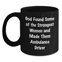 Load image into Gallery viewer, Funny Ambulance Driver Gifts from Men Women Friends Valentine's Unique Mugs for Ambulance Driver Black Coffee Mug - Main
