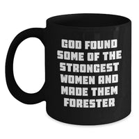 Load image into Gallery viewer, Funny Forester Gifts for Women, Black Coffee Mugs from Men, Unique Valentine's Unique Forester Black Coffee Mug Gifts - Main
