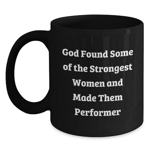 Funny Performer Gifts from Men to Women Black Coffee Mugs for Graduation Unique Gifts for Women - Main