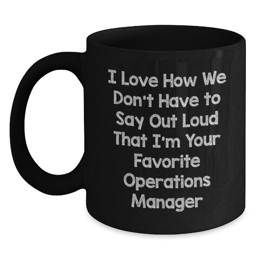 Funny Operations Manager Gifts from Friends, Black Coffee Mug for Operations Manager, Best Operations Manager Graduation Unique Gifts - Main