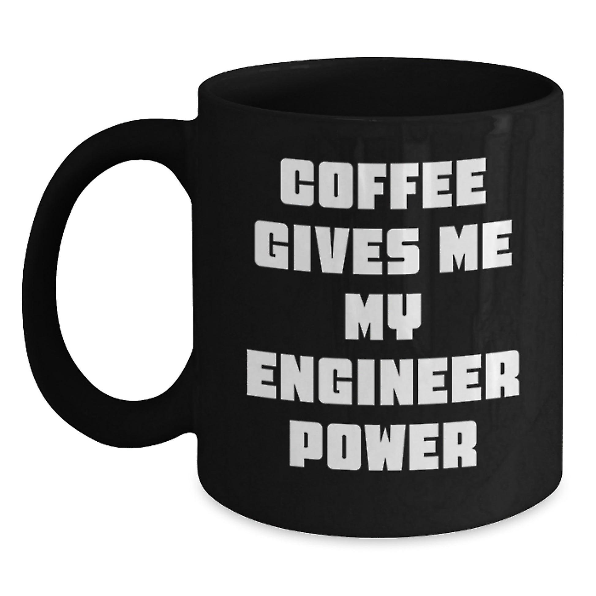 Funny Engineer Black Coffee Mug Gifts from Men to Engineer Friends on Valentine's - Main