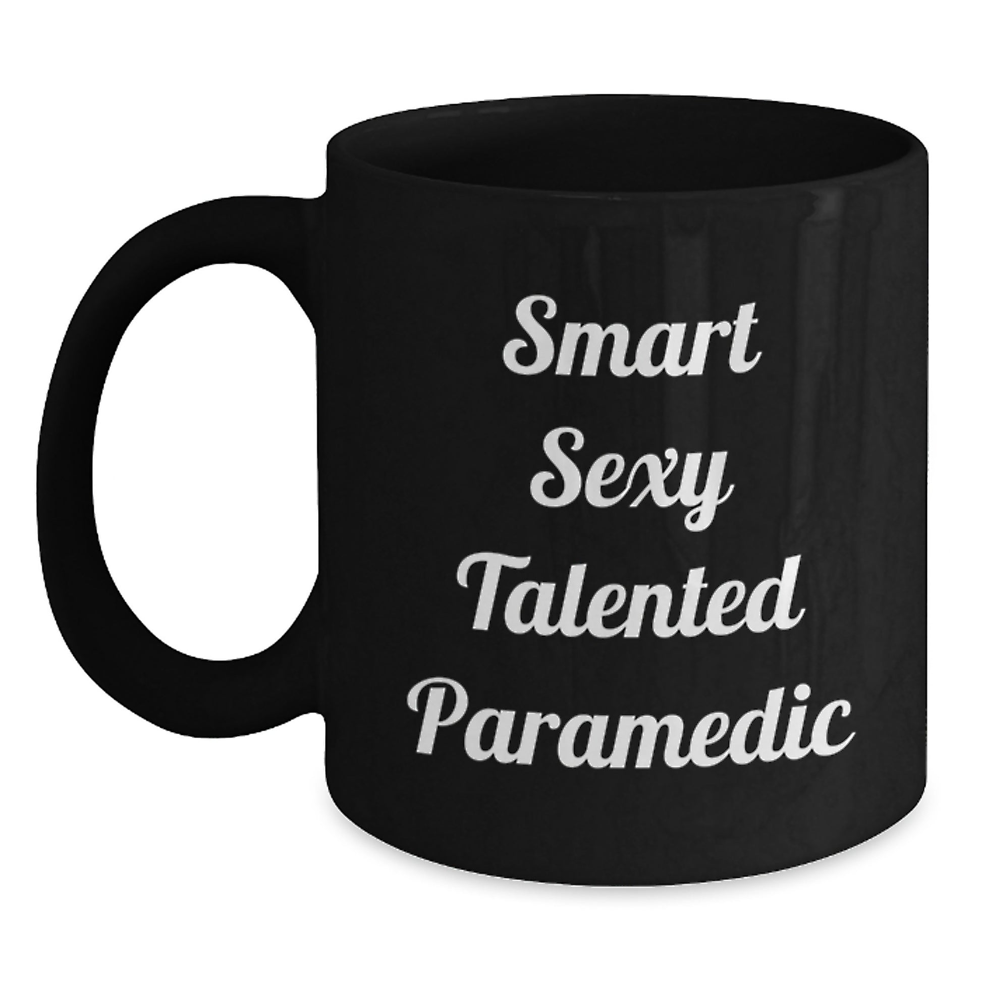 Smart Sexy Talented Rescue Worker Black Coffee Mug Gifts for Graduation from Friends - Main