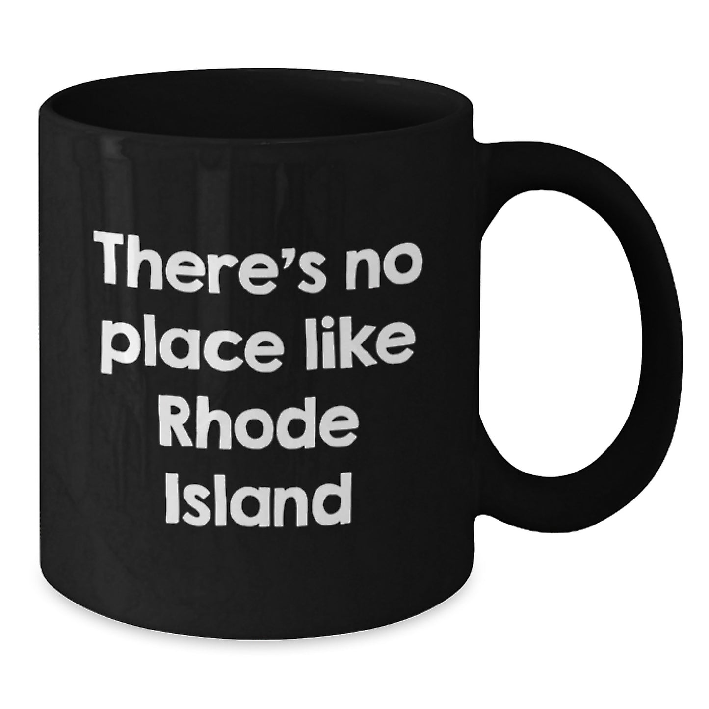 Rhode Island Gifts for Men Funny Quote Black Coffee Mug Unique Graduation - Additional