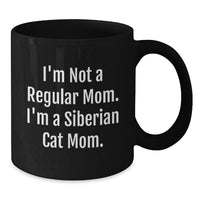 Load image into Gallery viewer, Funny Siberian Cat Mom Christmas Unique Gifts from Family for Siberian Cat Lover, Unique Black Coffee Mug 11oz or 15oz Ceramic - Additional
