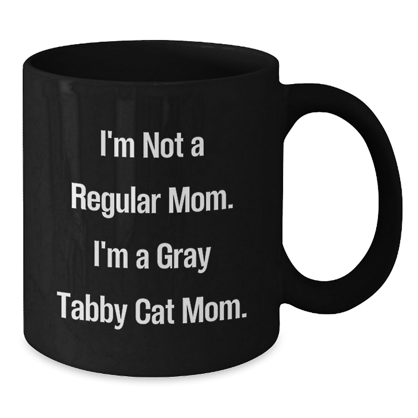 Funny Gray Tabby Cat Mom Black Coffee Mug Gifts for Her Unique Graduation - Additional