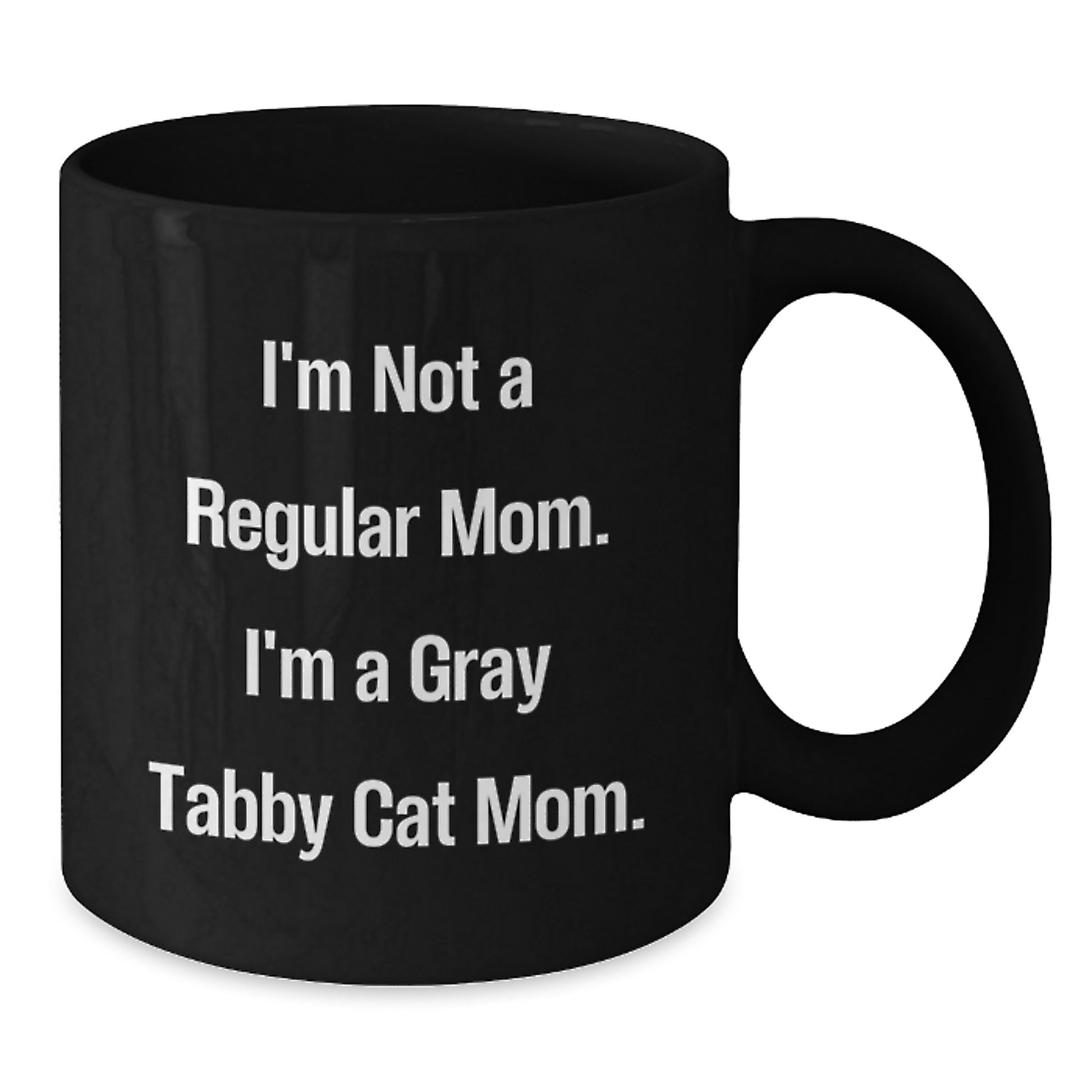 Funny Gray Tabby Cat Mom Black Coffee Mug Gifts for Her Unique Graduation - Additional