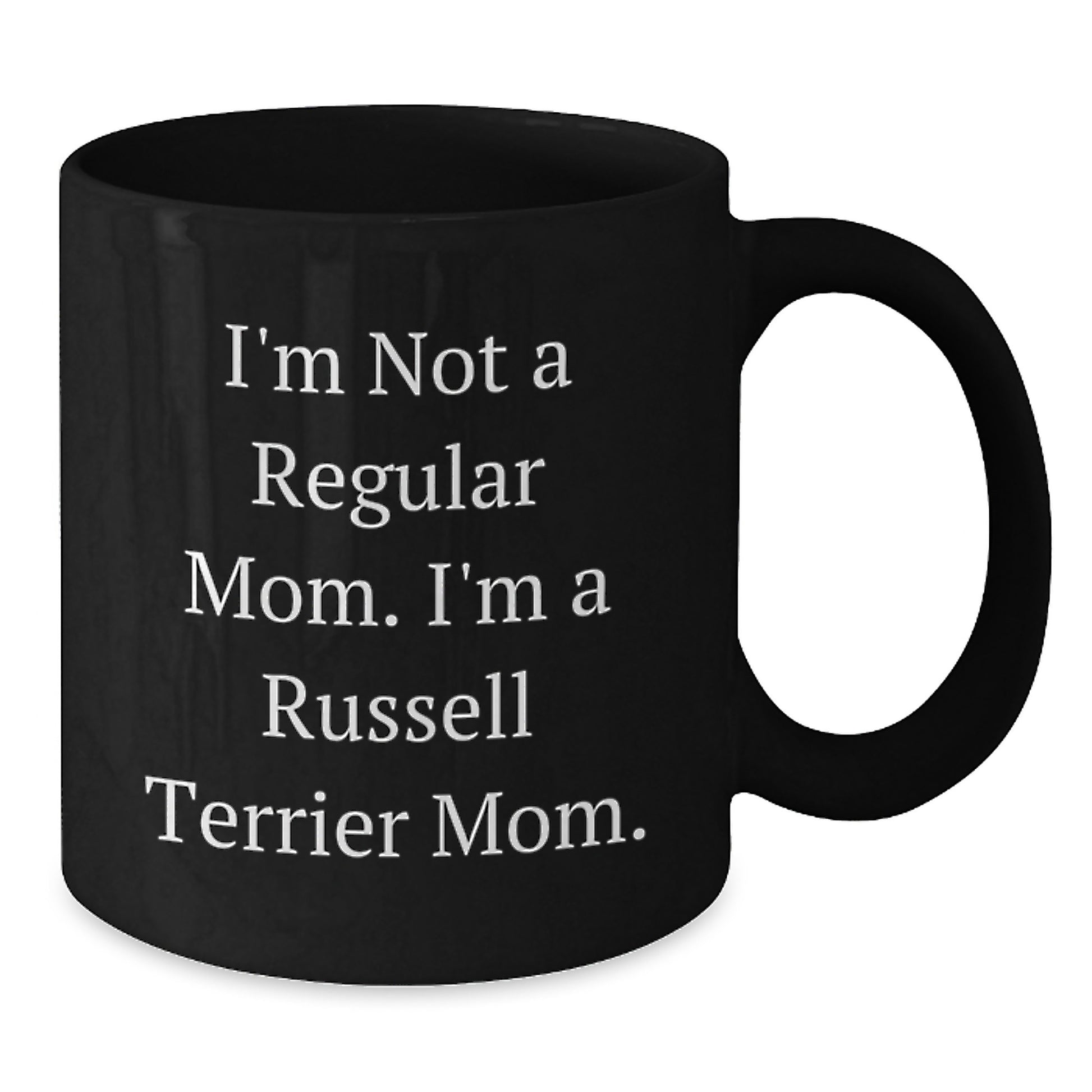 Funny Russell Terrier Dog Mom Black Coffee Mugs Gifts from Family for Graduation Unique Gifts - Additional