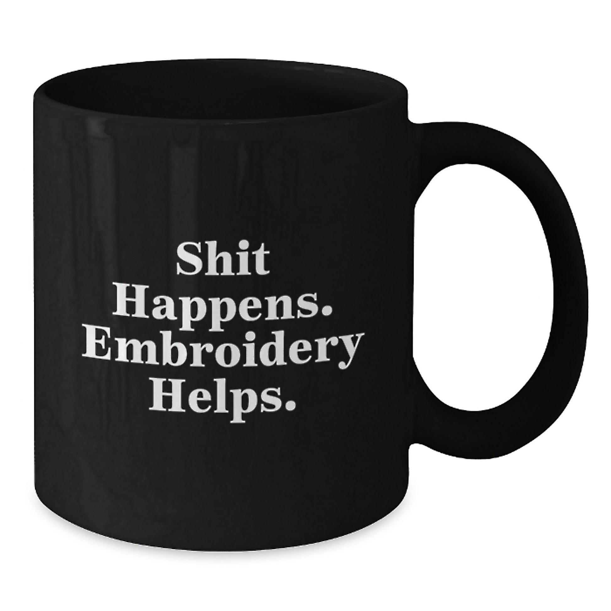 Funny Embroidery Graduation Gifts from Friends, Black Coffee Mug with Shit Happens. Embroidery Helps., Perfect for Men or Women - Additional