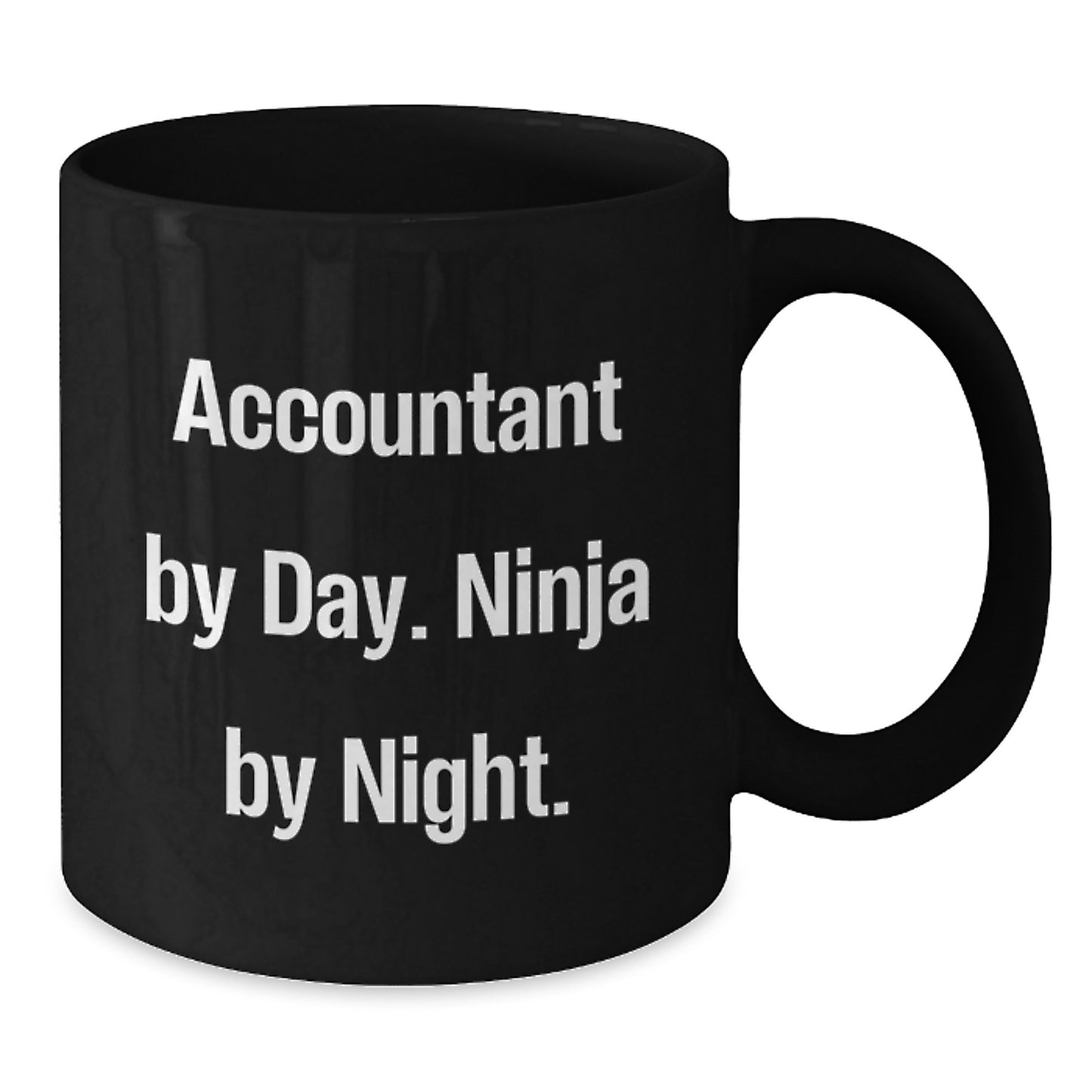 Funny Accountant Gifts from Friends, Birthday Unique Mugs for Accountant Men, 'Accountant By Day. Ninja By Night.' Black Coffee Mugs - Additional