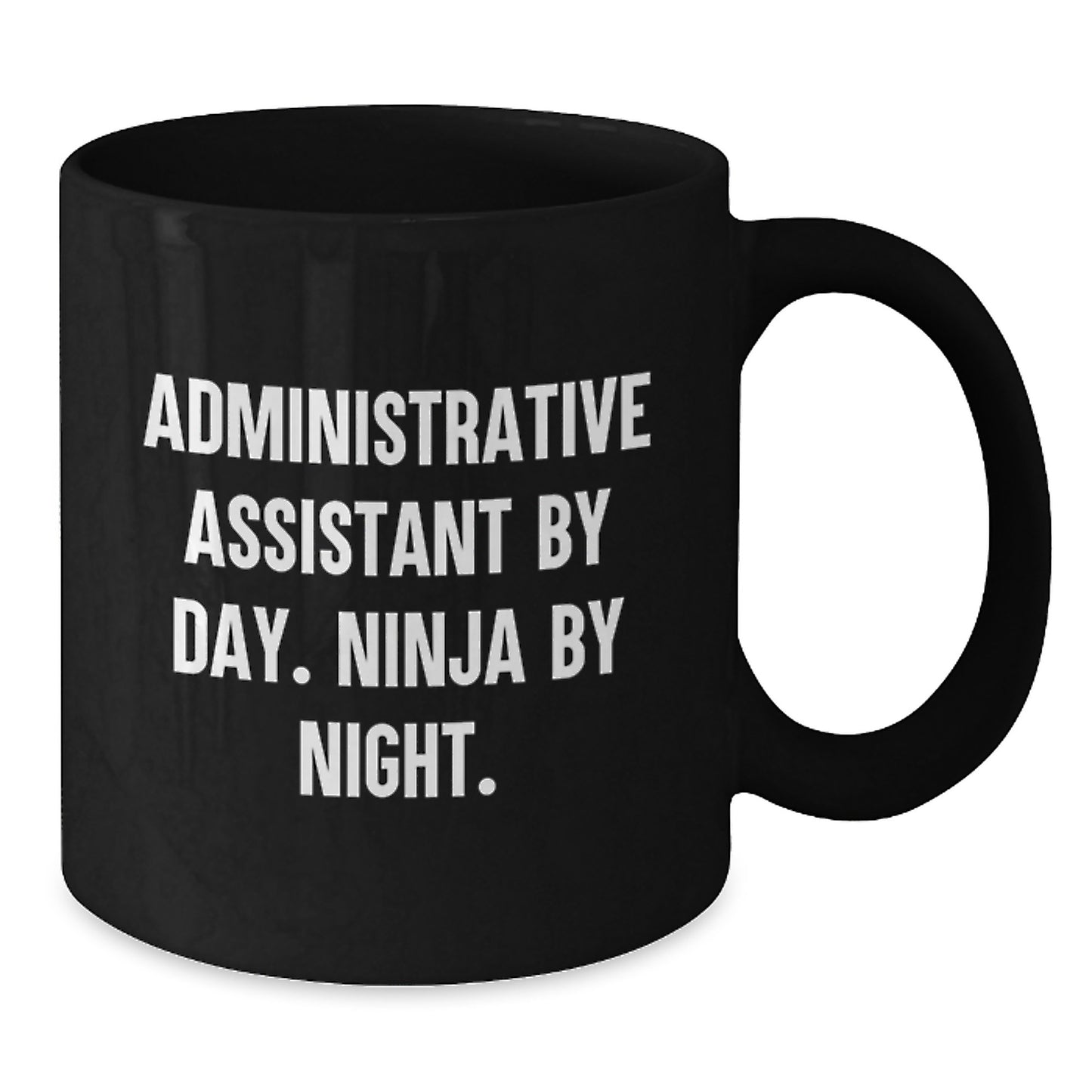 Funny Quotes for Administrative Assistant Graduation Unique Gifts from Coworkers to Administrative Assistant - Additional