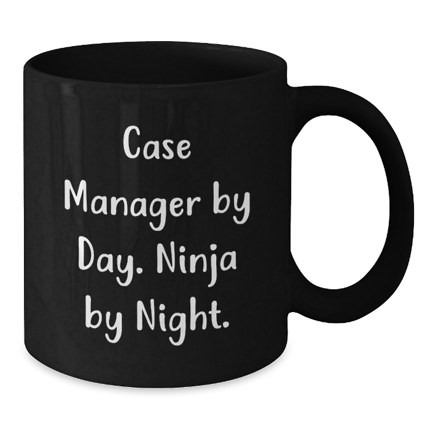 Funny Case Manager By Day Gifts from Men to Friends for Graduation Unique Mugs Black Coffee Ninja - Additional