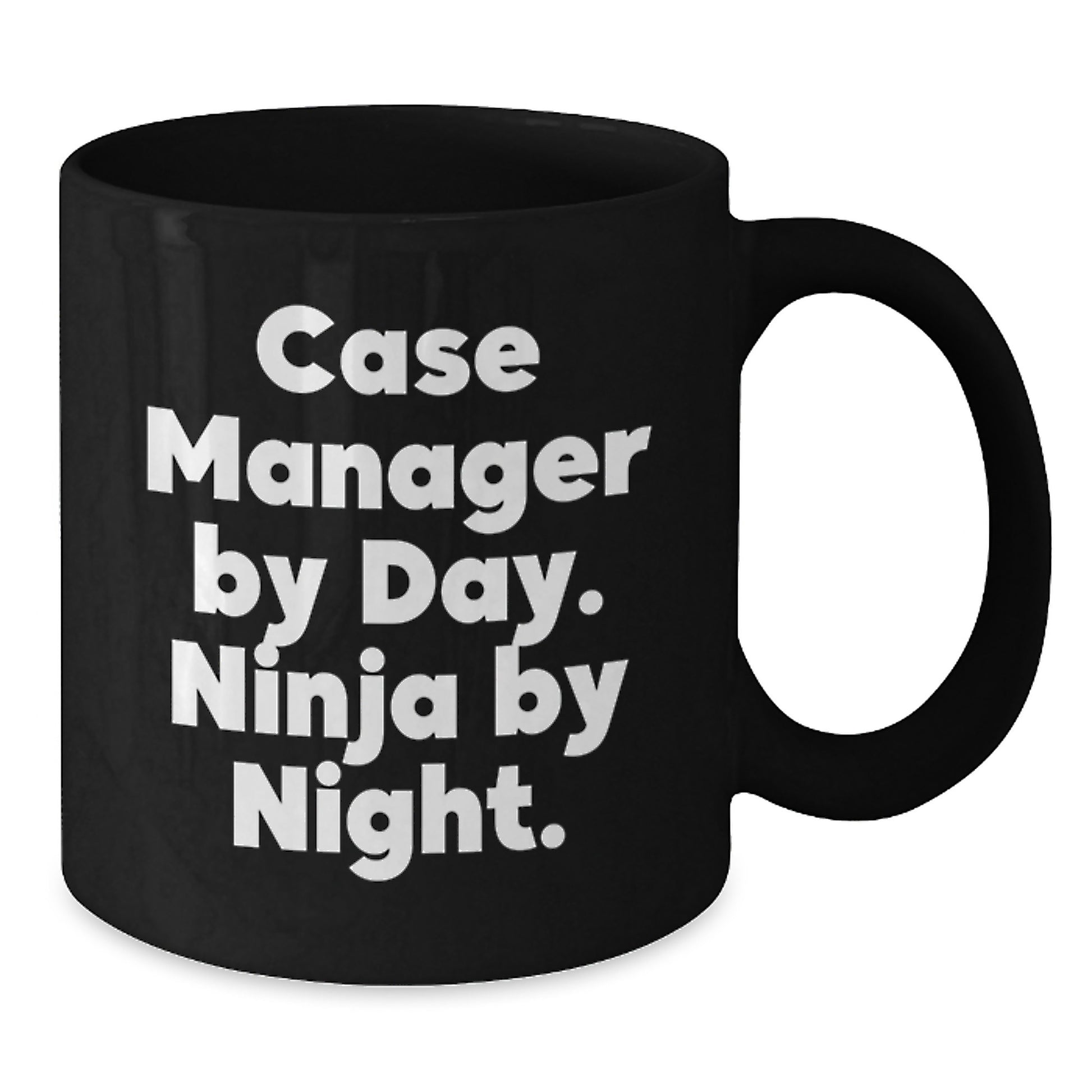 Funny Gift for Case Manager, Graduation Unique Celebration Mugs, Black Coffee Mug Case Manager By Day. Ninja By Night. Gifts from Family to Case Manager - Additional
