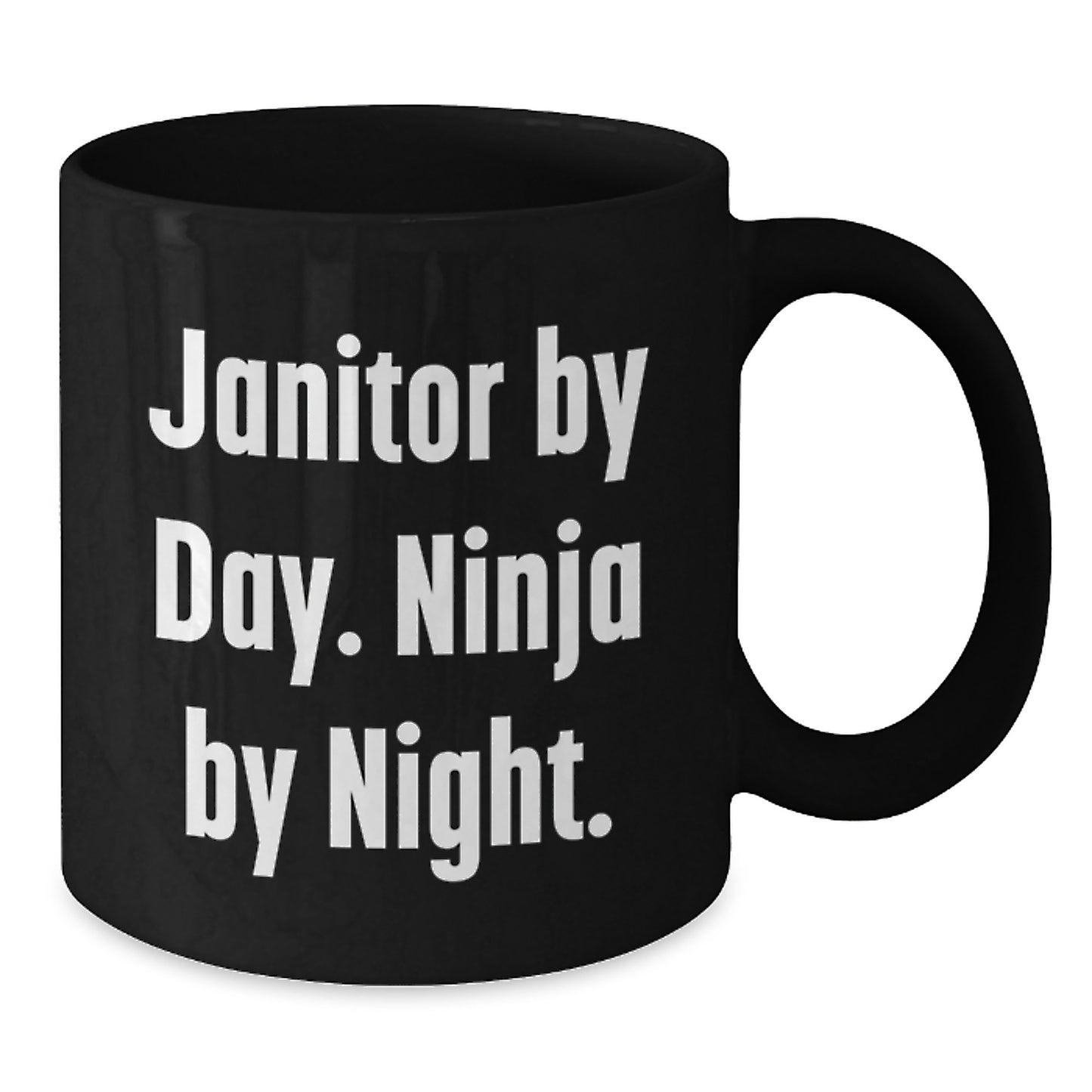 Funny Janitor Gifts from Friends for Men Graduation Unique Mugs, Janitor By Day. Ninja By Night. Black Coffee Mug, 11oz or 15oz Capacity, Microwave and Dishwasher Safe - Additional