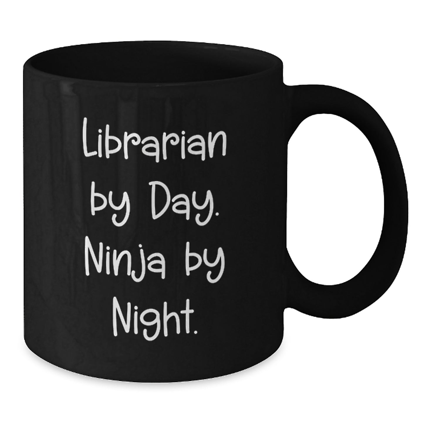 Librarian By Day Funny Coffee Mug Gifts from Friends for Valentine's - Additional