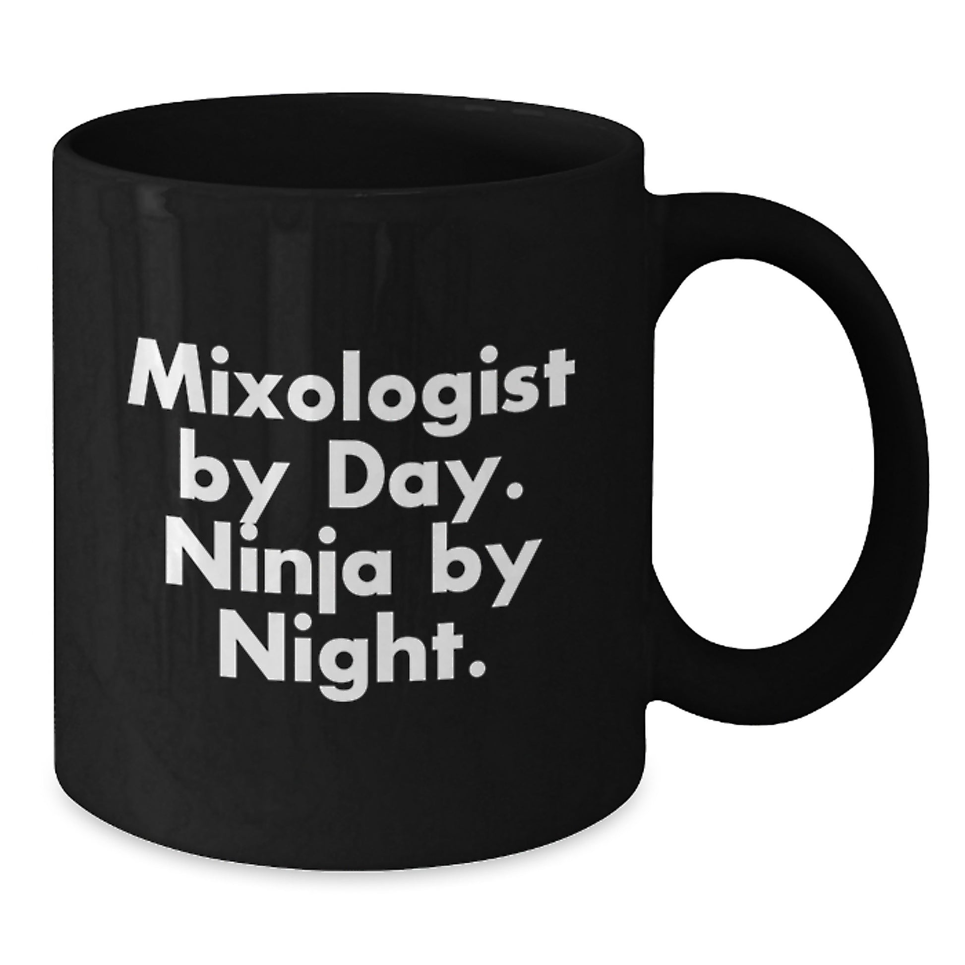 Funny Mixologist Gifts, Black Coffee Mug for Graduation, 'Mixologist By Day Ninja By Night' Quote, Ceramic Mugs for Men or Women, Gifts from Friends, Family or Coworkers - Additional