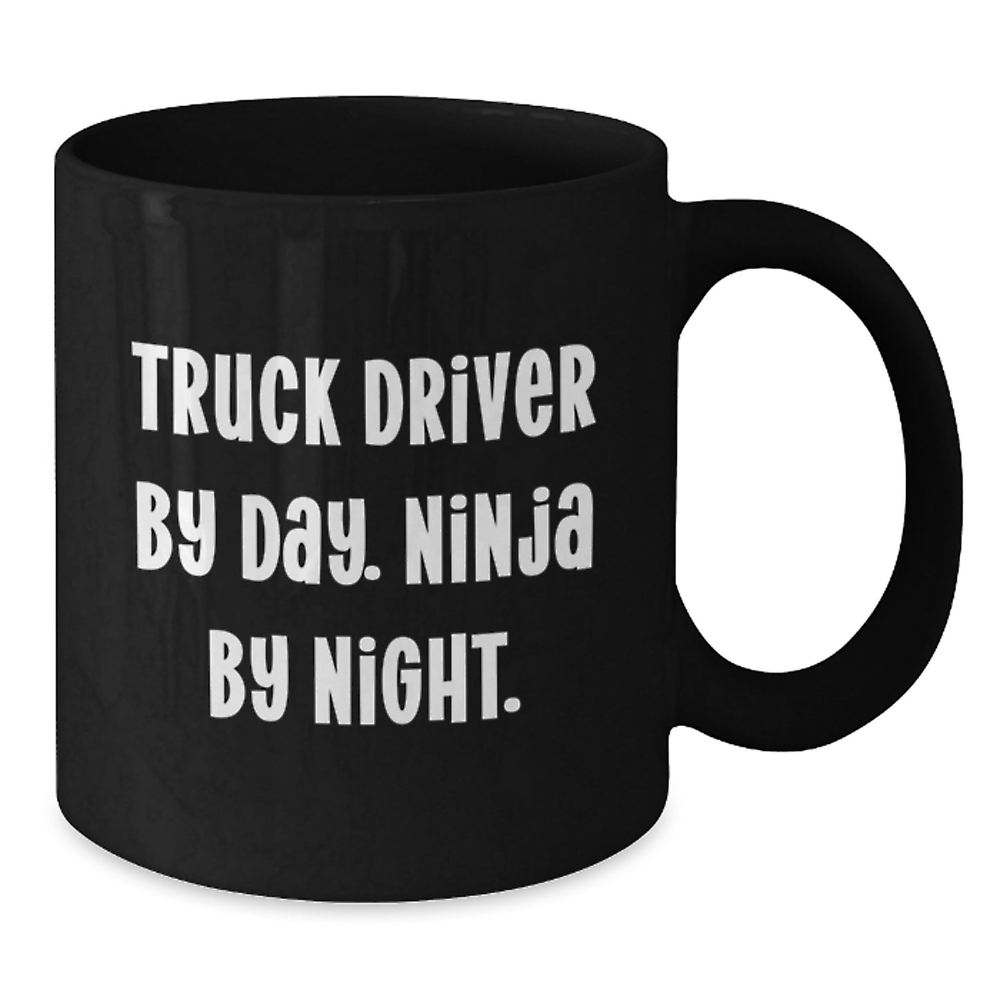 Truck Driver Gifts Ideas For Men - Funny Black Coffee Mug - 'Truck Driver By Day. Ninja By Night.' - Additional