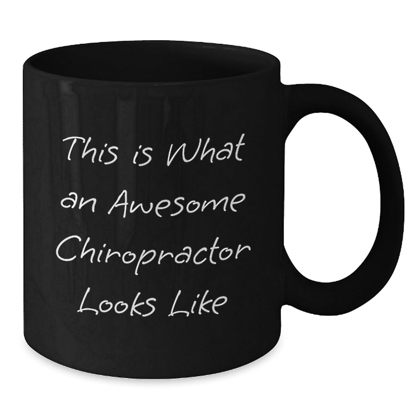 Funny Chiropractor Gifts for Men on Valentine's - This Is What An Awesome Chiropractor Looks Like Black Coffee Mug, Gifts from Friends to Family Chiropractor - Additional