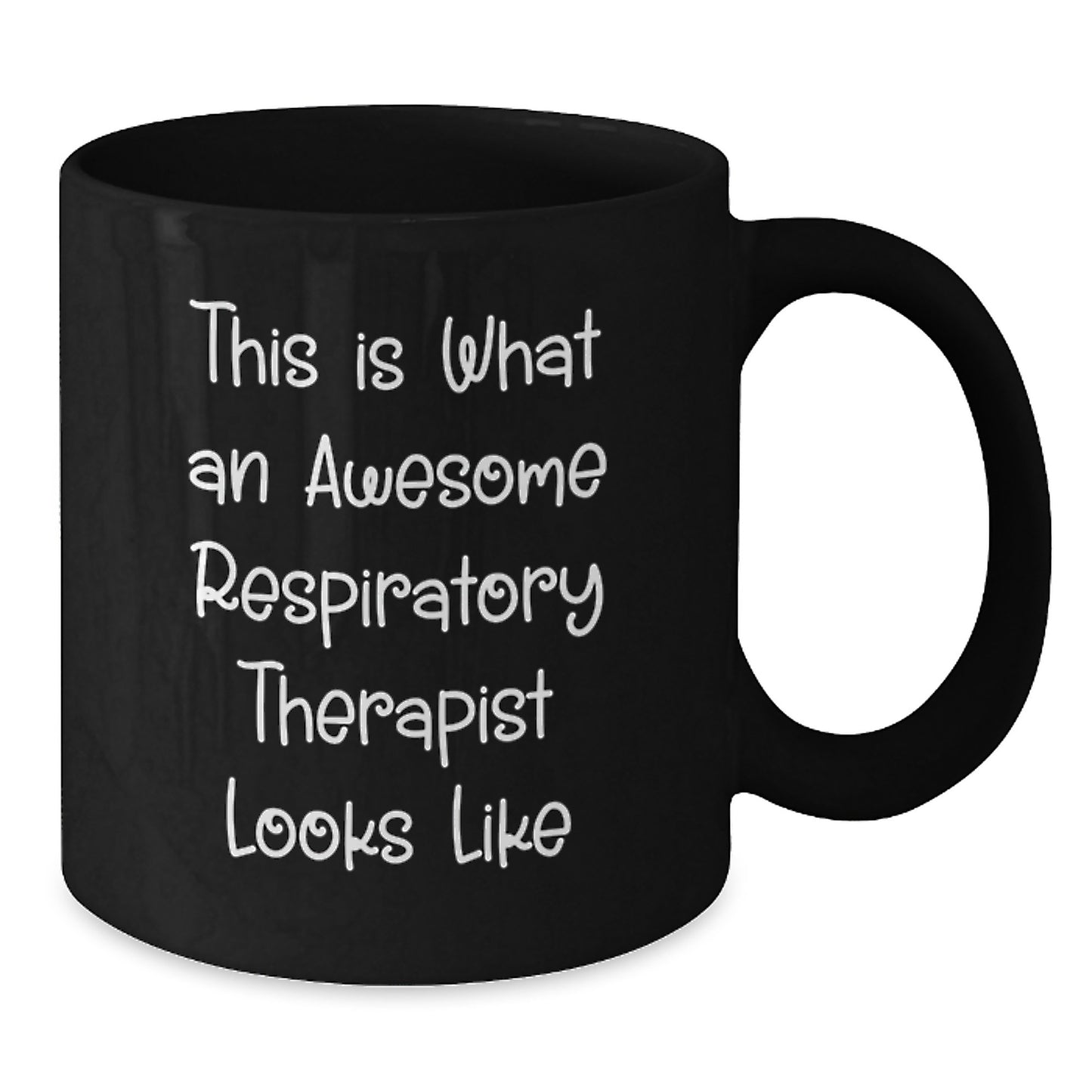 Funny Inspirational Gift for Respiratory Therapist Graduation Black Coffee Mug 'This Is What An Awesome Respiratory Therapist Looks Like' from Friends, Family, Coworkers - Additional