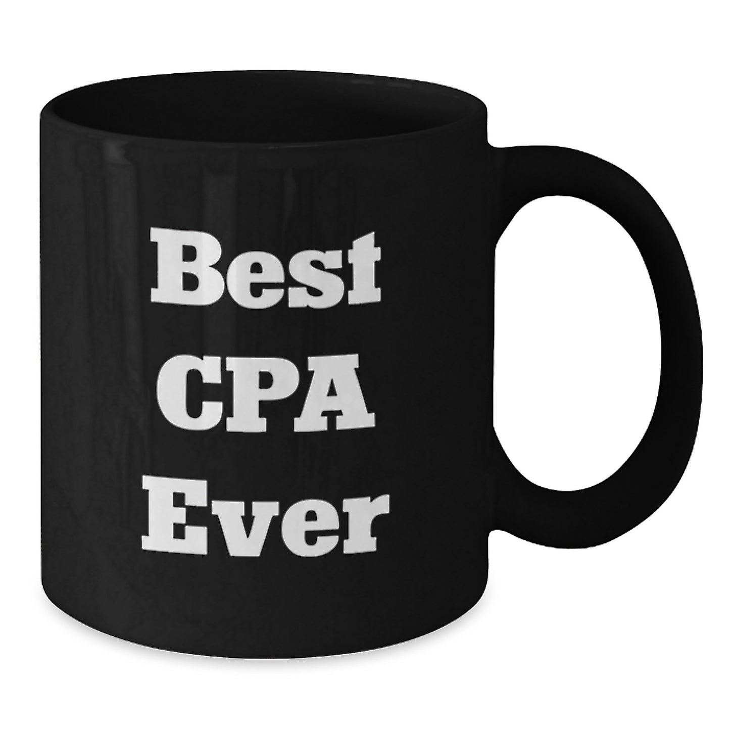 Best Cpa Ever Keepsake Black Coffee Mug for Him Birthday Gift - Additional