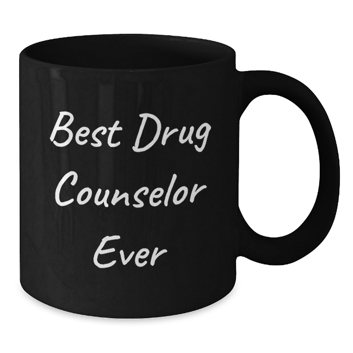 Best Drug Counselor Ever Keepsake Ceramic Mug for Him Birthday Gift - Additional