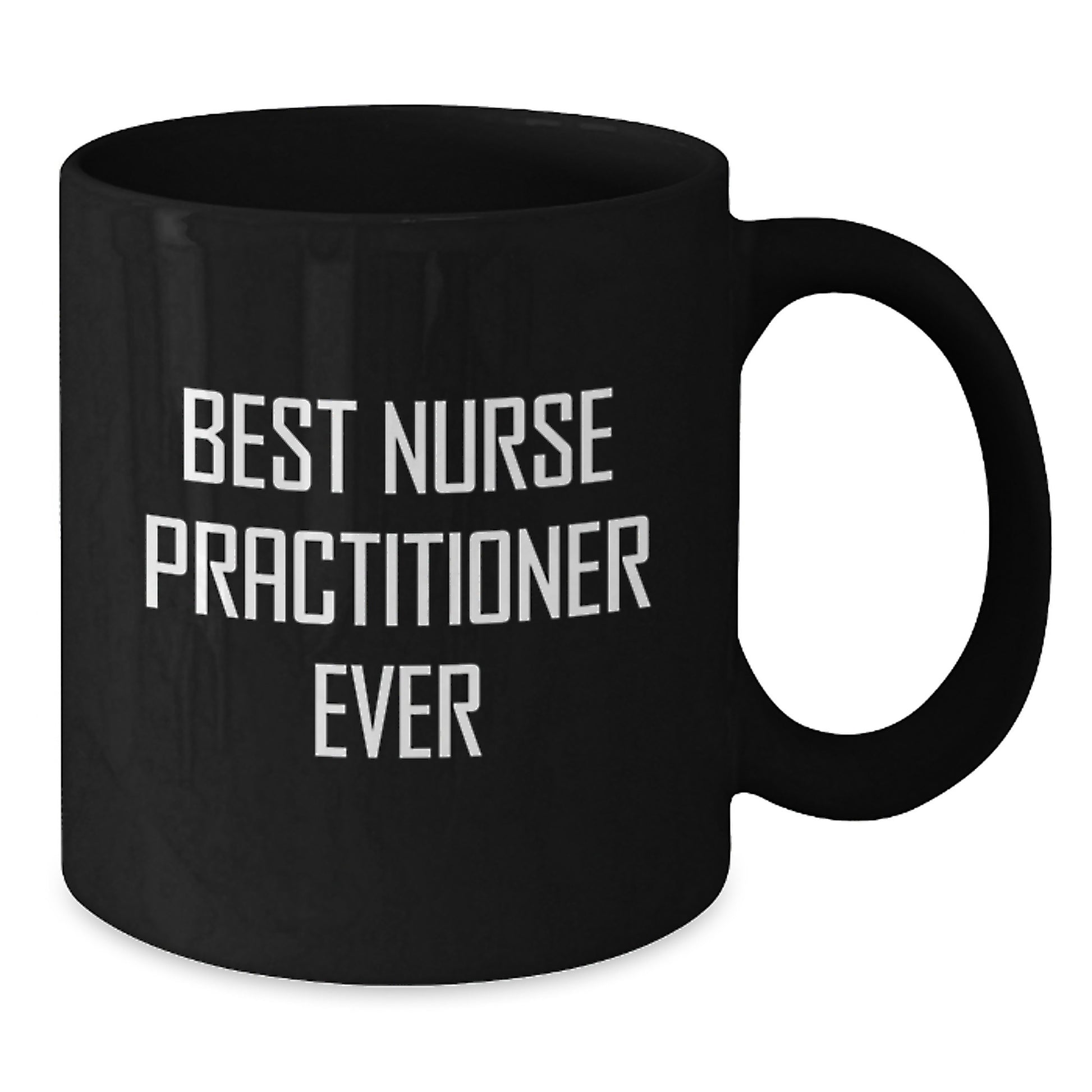 Best Nurse Practitioner Ever Keepsake Mug for Him Birthday Gift - Additional