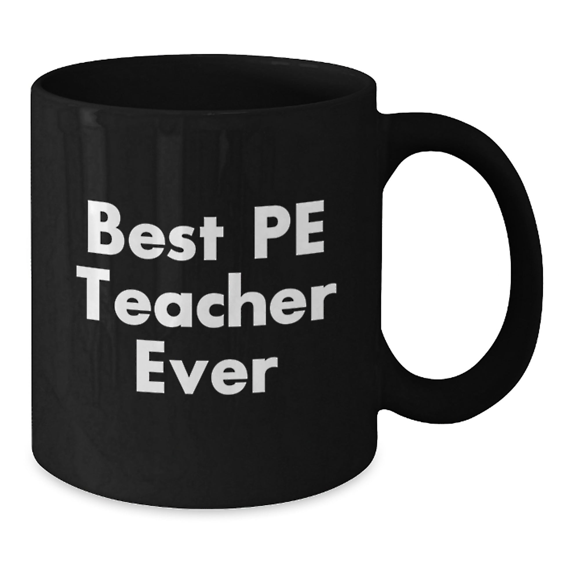 Birthday Gift Best Pe Teacher Ever Black Coffee Mug for Her Present - Additional