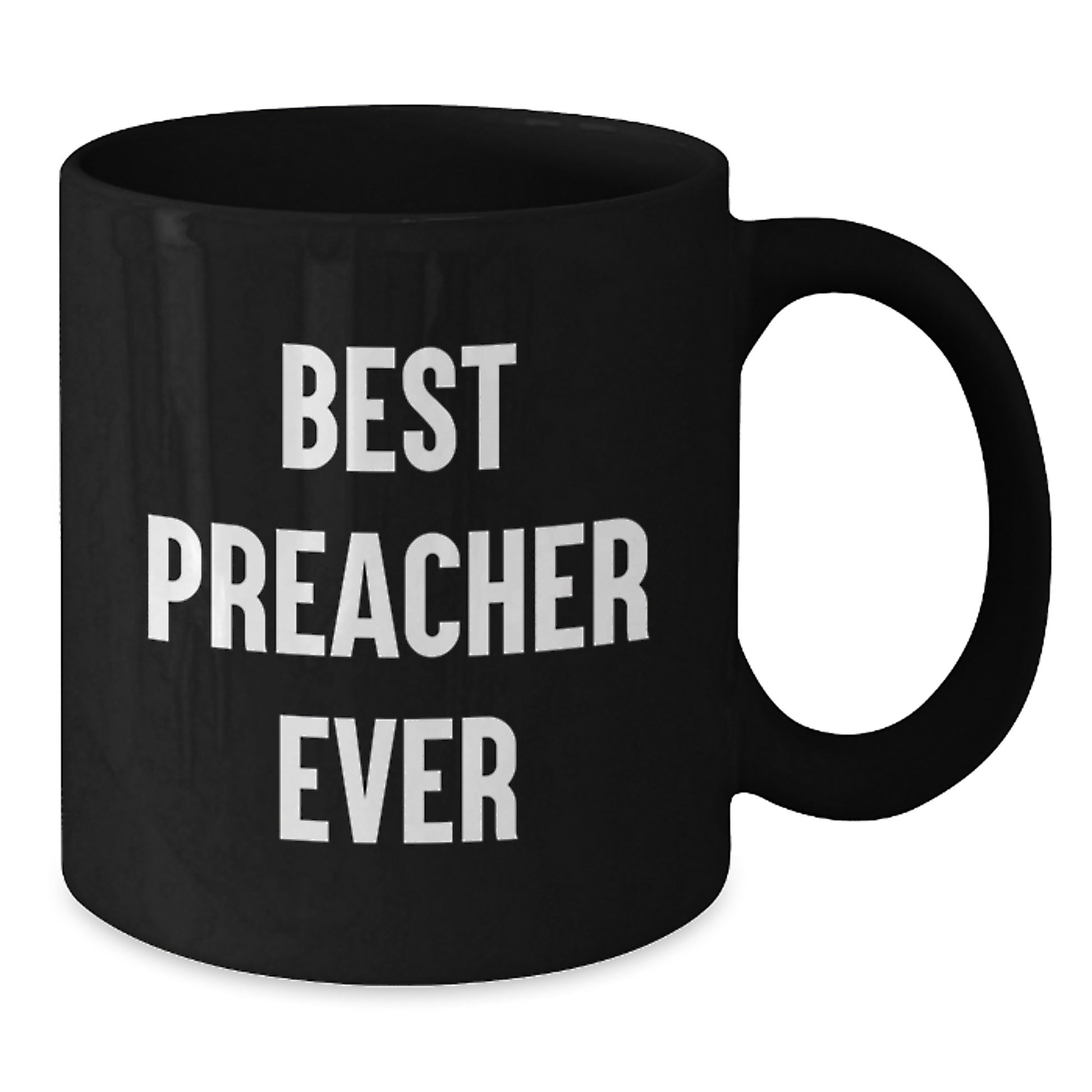 Birthday Gift Best Preacher Ever Mug for Her Present - Additional