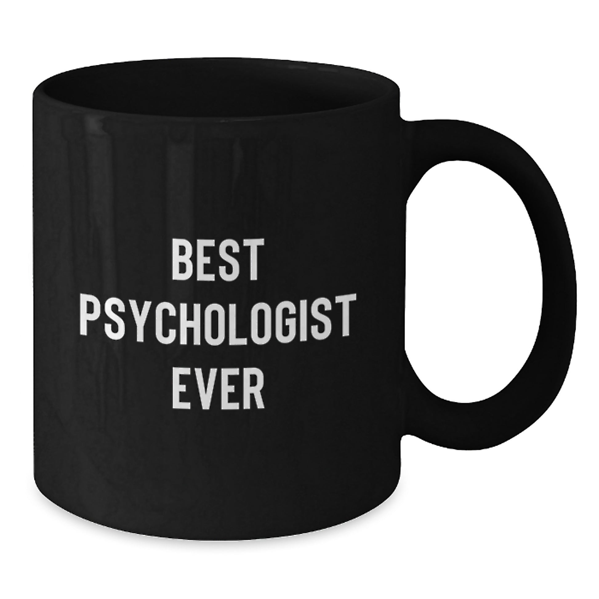 Best Psychologist Ever Keepsake Mug for Him Birthday Gift Black 11oz - Additional