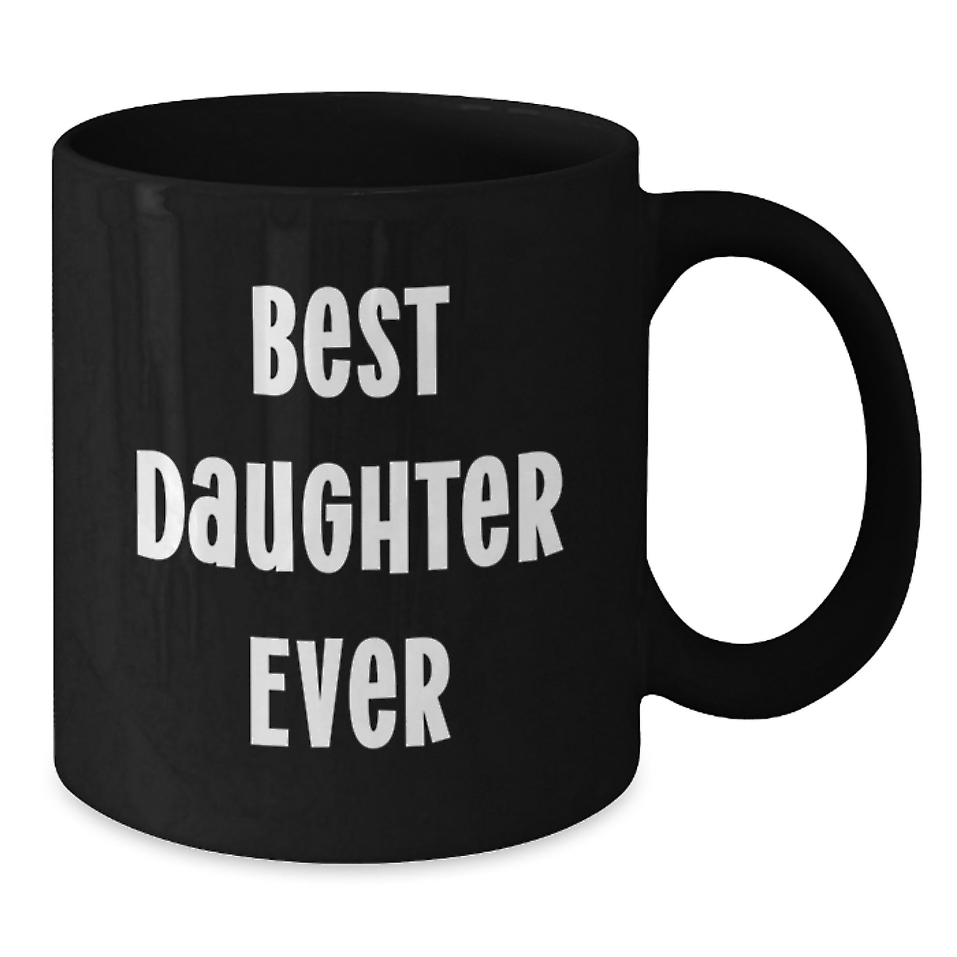 Best Daughter Ever Premium Keepsake Mug for Her Birthday Gift - Additional