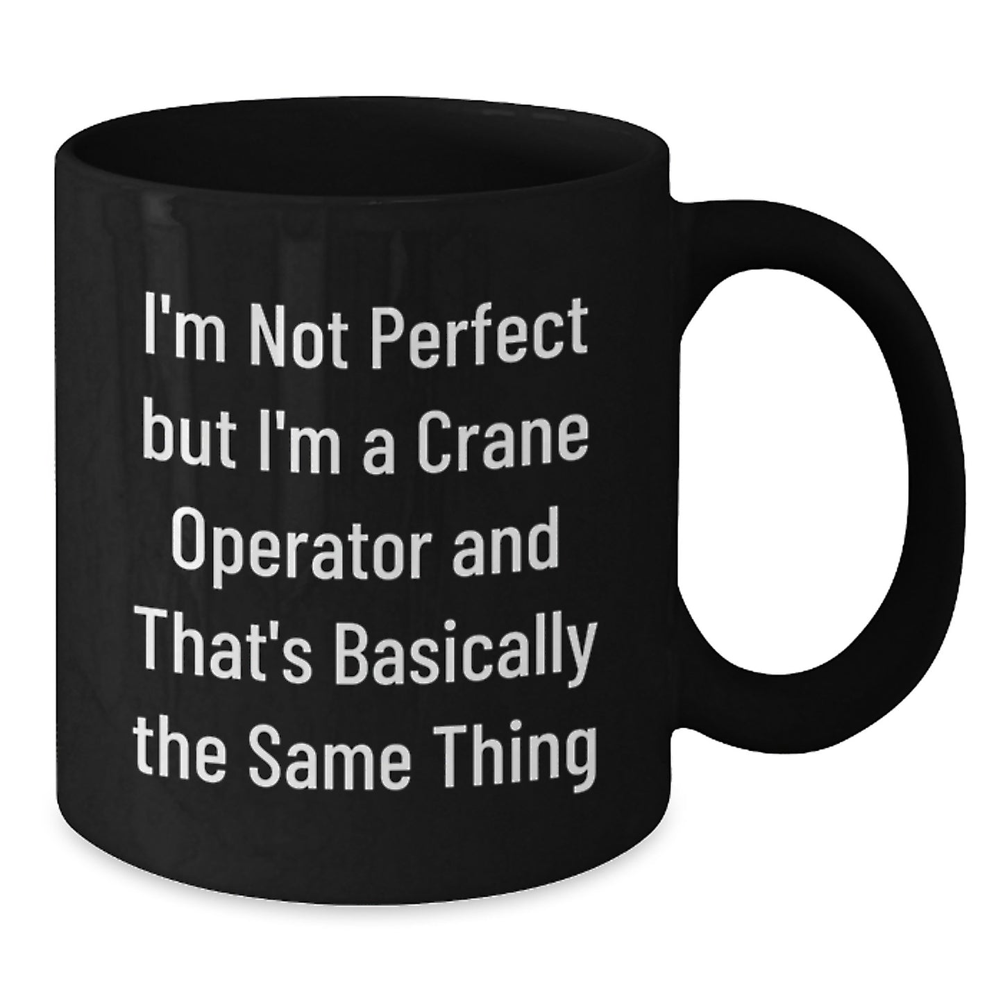 Crane Operator Keepsake Mug for Him Birthday Gift Ceramic 11oz Microwave - Additional