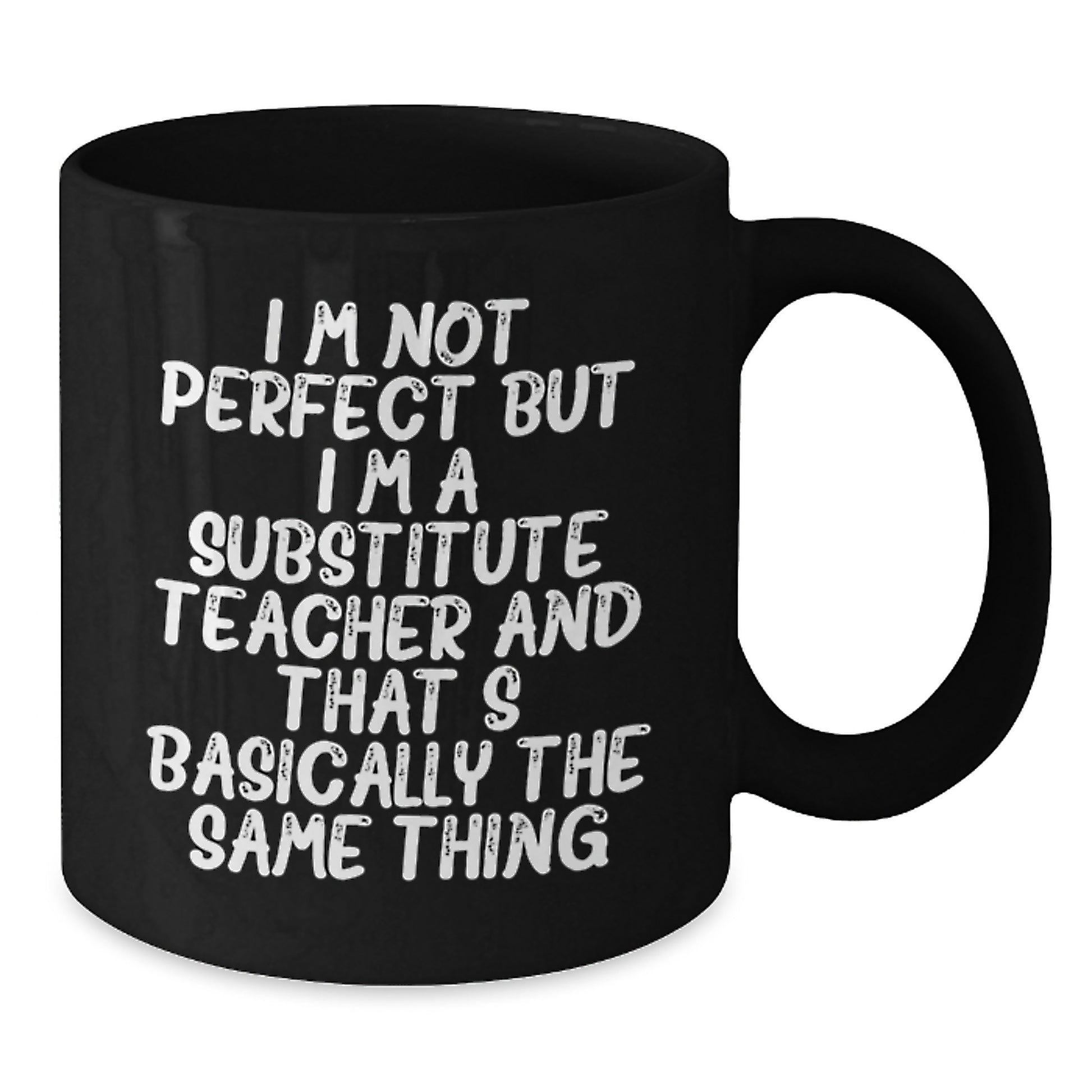 Substitute Teacher Keepsake Mug for Him Birthday Gift - Additional