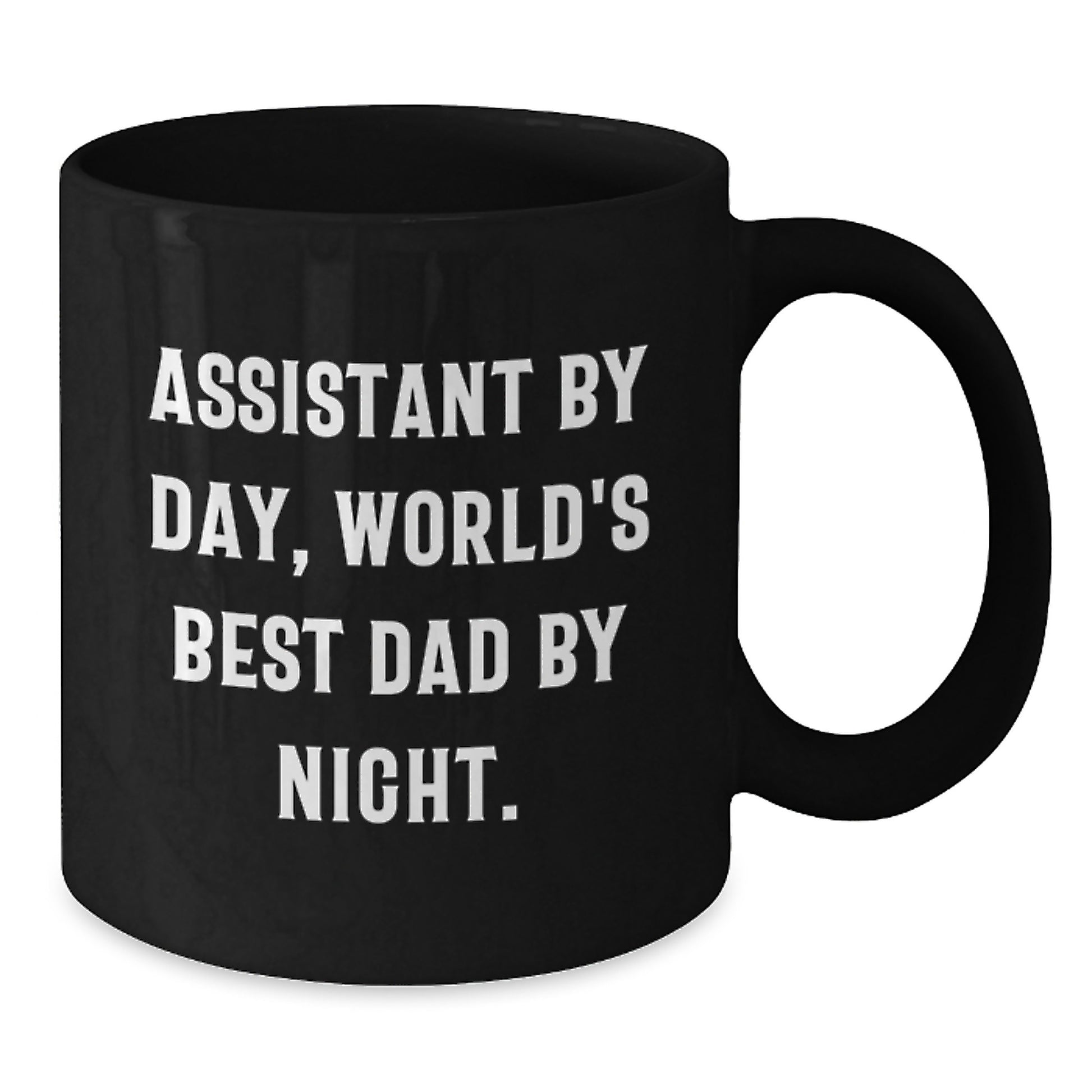 Assistant Black Coffee Mug Premium Keepsake for Him Birthday Gift - Additional