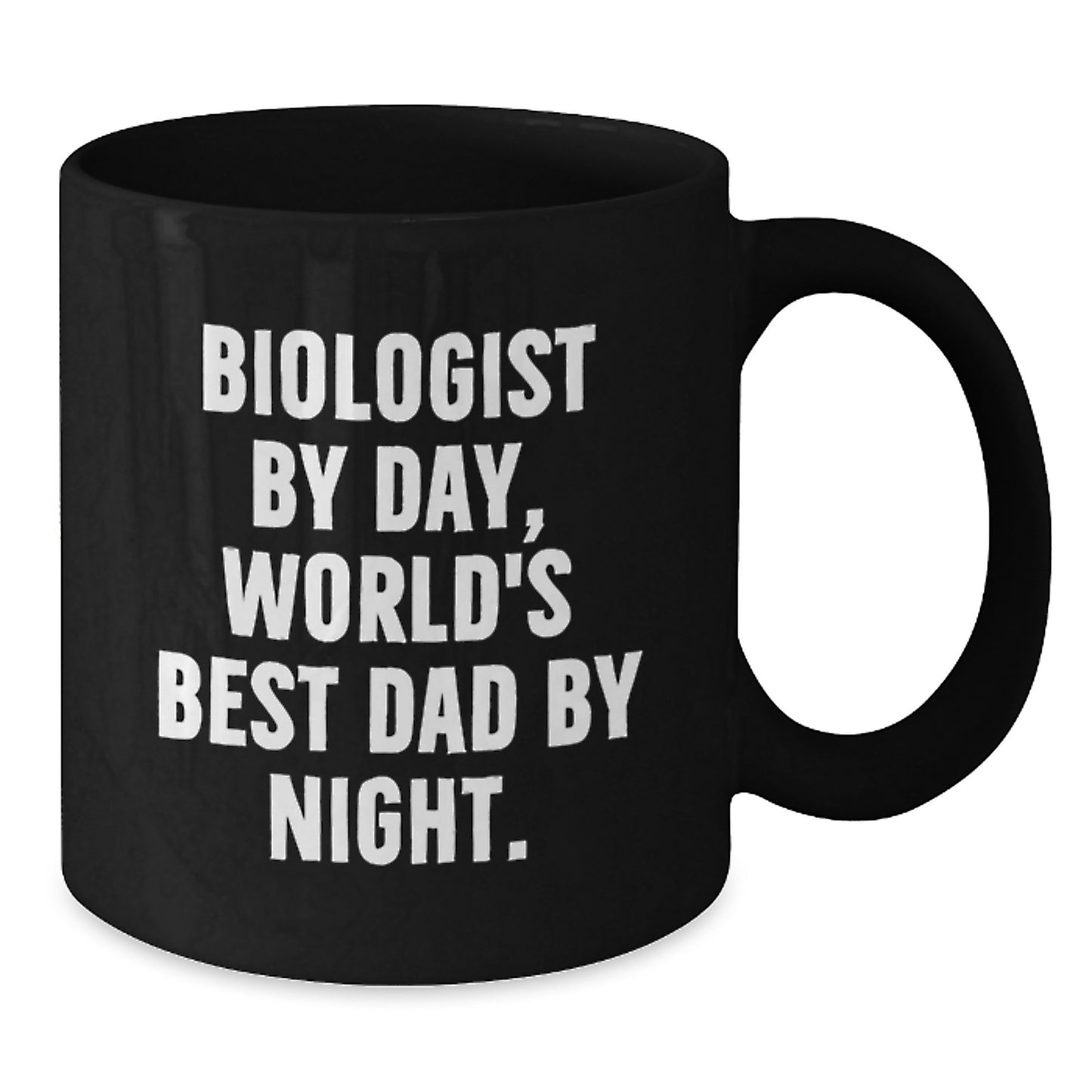 Birthday Gift for Her Biologist By Day, World's Best Dad By Night Black - Additional