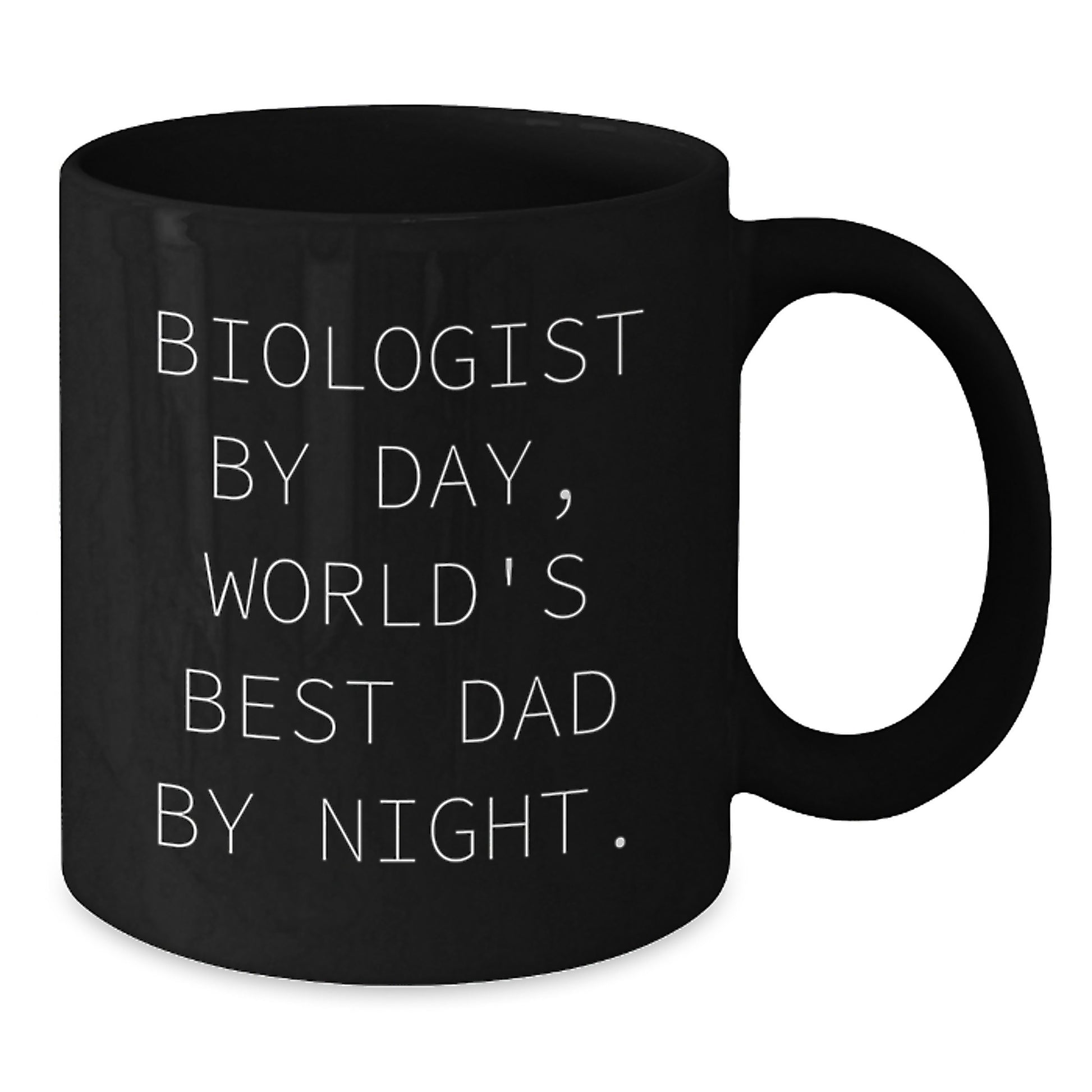 Novelty Black Coffee Mug Gift Biologist By Day, World's Best Dad By - Additional
