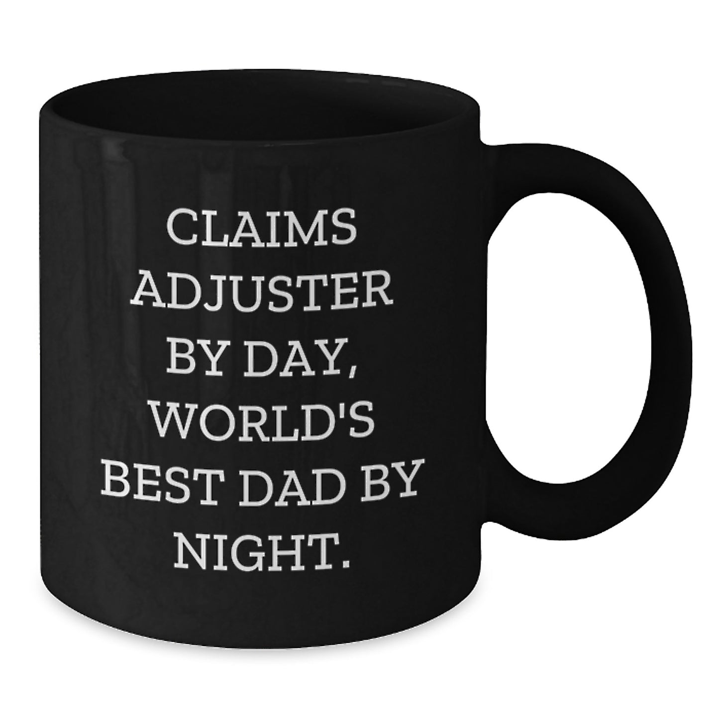 Claims Adjuster Black Coffee Mug Idea for Coworkers Birthday Gift - Additional