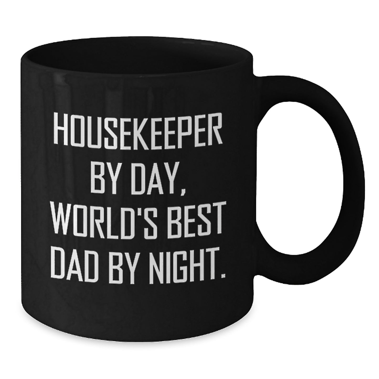 Housekeeper Keepsake Ceramic Black Coffee Mug 11oz for Him Birthday Gift - Additional