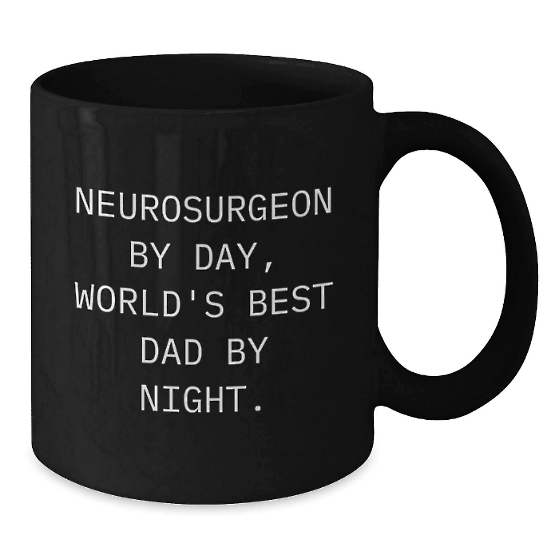 Neurosurgeon Keepsake Ceramic 11oz Mug for Him Birthday Gift - Additional