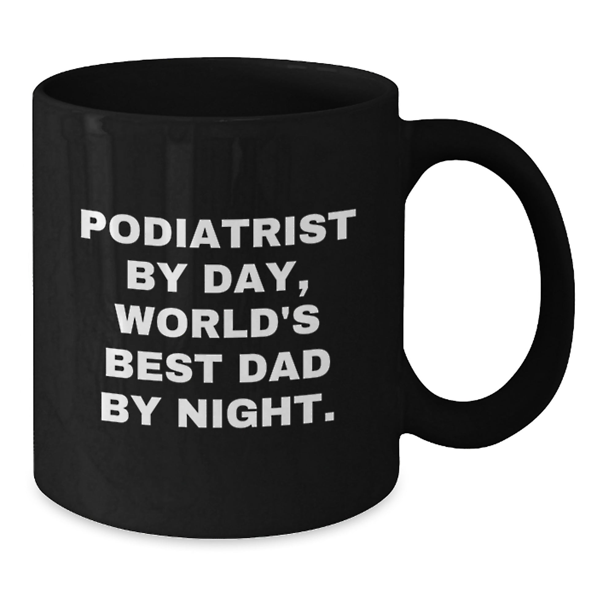 Podiatrist Podiatrist Black Coffee Mug Keepsake Birthday Gift for Him - Additional