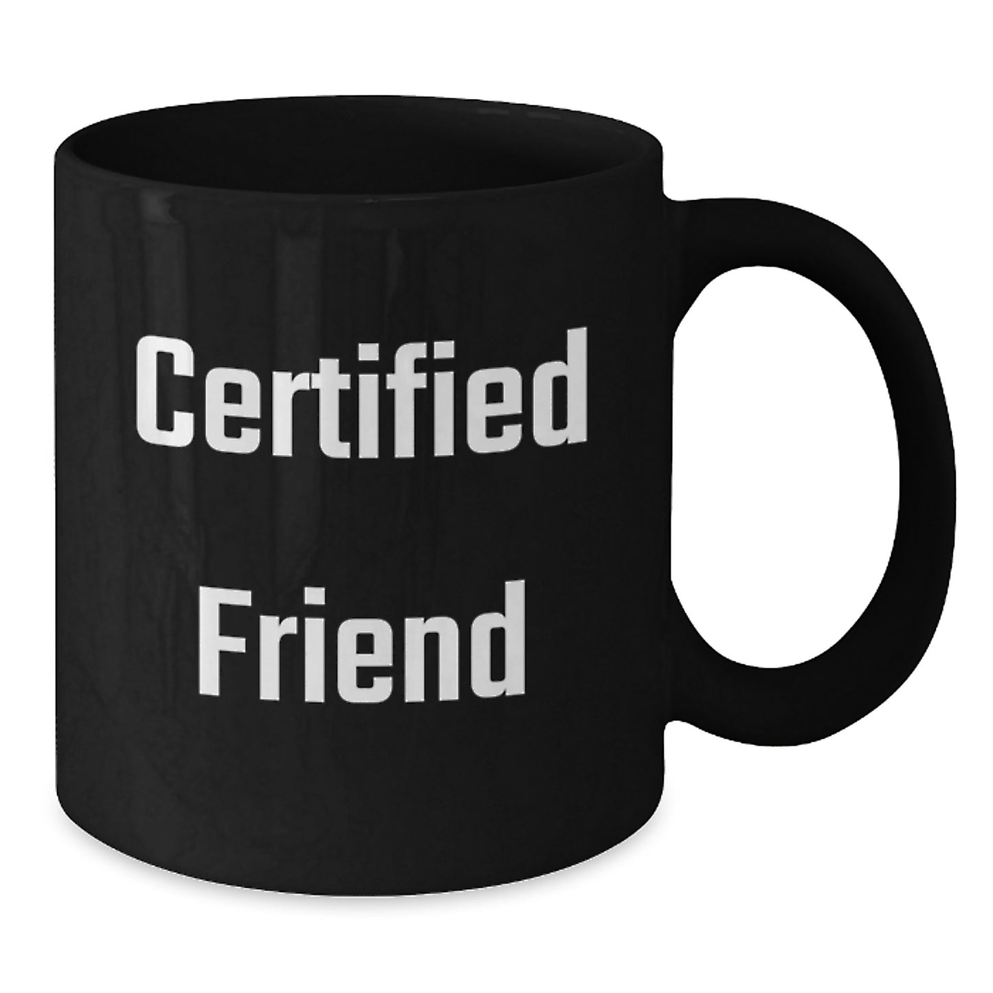 Funny Quote Friend Black Coffee Mug Gifts from Friends for Birthday Unique Gifts - Additional