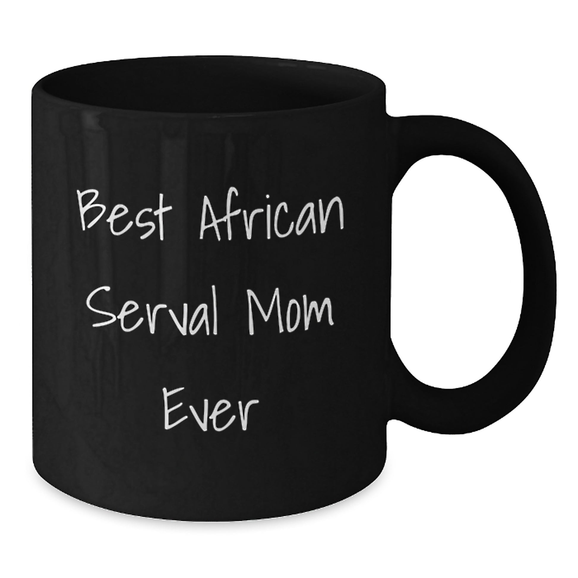 African Serval Cat Mom Gifts for Friends, Unique Birthday Presents from Family, Funny Black Coffee Mug - Additional
