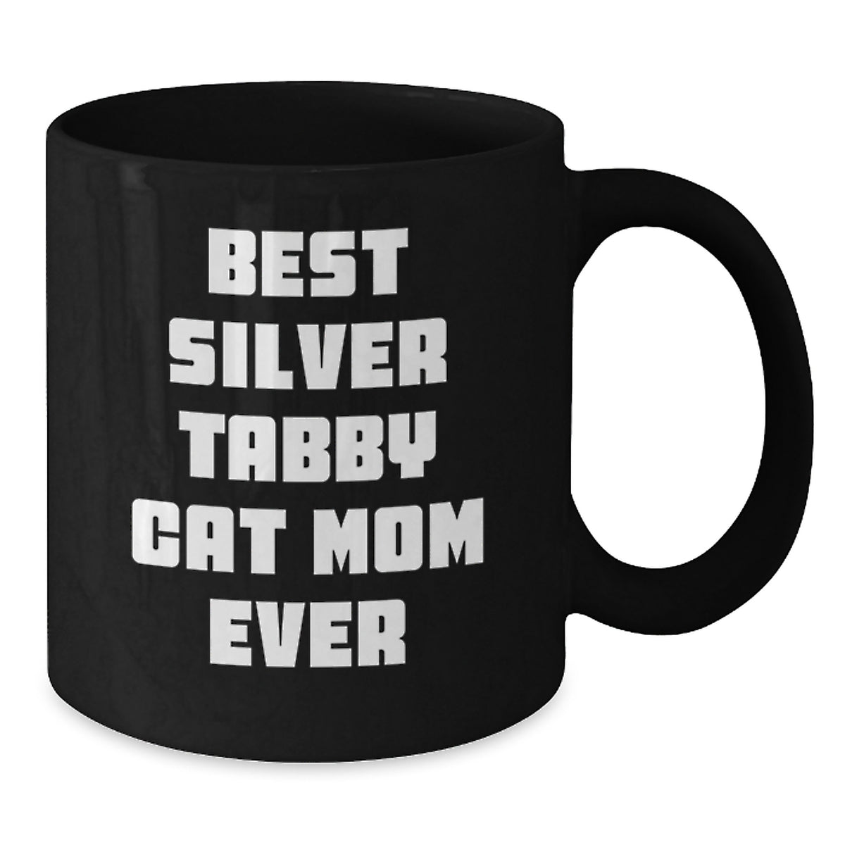 Funny Silver Tabby Cat Mom Gifts for Her Birthday, Black Coffee Mug from Mom, 'Best Silver Tabby Cat Mom Ever' Quote, Unique Birthday Unique Gifts for Her - Additional